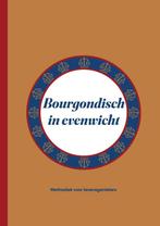Bourgondisch in evenwicht 9789464067514 René Witte, Verzenden, Gelezen, René Witte