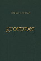 9789463494731 Groenvoer | Tweedehands, Boeken, Kookboeken, Verzenden, Zo goed als nieuw, Tobias Camman