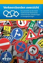 Verkeersbordenoverzicht 9789490797263, Verzenden, Gelezen