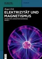 de Gruyter Studium- Elektrizität und Magnetismus Roger Erb, Gelezen, Roger Erb, Verzenden