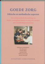 Goede zorg 9789062387908, Verzenden, Gelezen