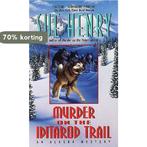 Murder on the Iditarod Trail 9780380717583 Sue Henry, Verzenden, Gelezen, Sue Henry