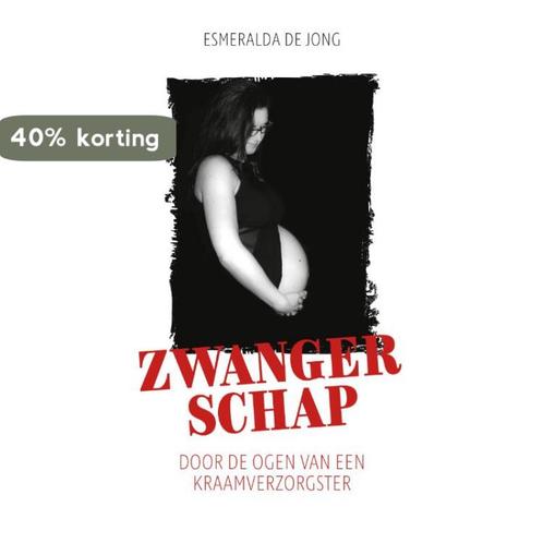 Zwangerschap 9789082989120 Esmeralda De Jong, Boeken, Zwangerschap en Opvoeding, Gelezen, Verzenden