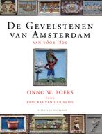 De Gevelstenen van Amsterdam 9789491737985 Onno W. Boers, Boeken, Verzenden, Zo goed als nieuw, Onno W. Boers