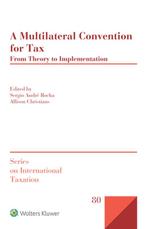 A Multilateral Convention for Tax 9789041194282, Verzenden, Zo goed als nieuw