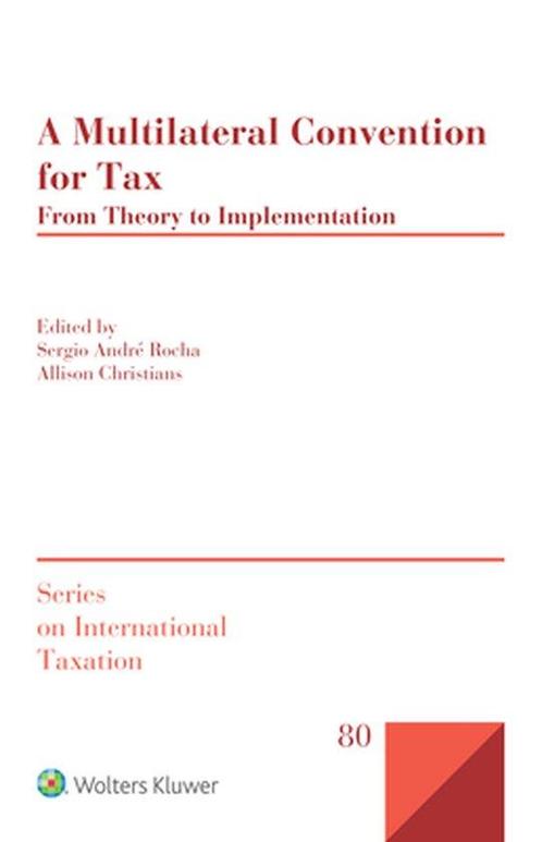 A Multilateral Convention for Tax 9789041194282, Boeken, Taal | Engels, Zo goed als nieuw, Verzenden