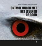 Ontmoetingen met het leven in de dood 9789492331373, Boeken, Verzenden, Zo goed als nieuw, Thomas Bryson