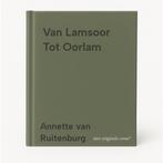 Van Lamsoor Tot Oorlam 9789081236614 Annette van Ruitenburg, Verzenden, Zo goed als nieuw, Annette van Ruitenburg