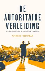 De autoritaire verleiding 9789045037363 Casper Thomas, Verzenden, Gelezen, Casper Thomas