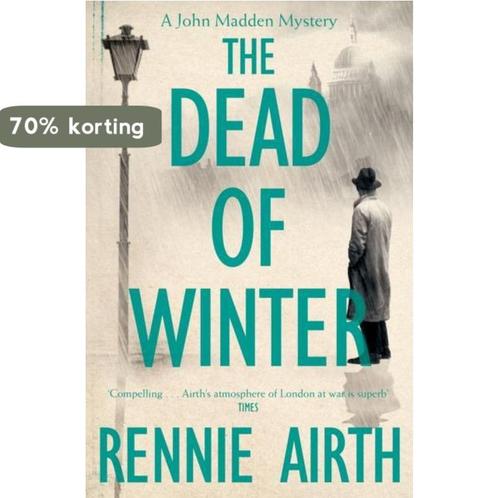 Dead Of Winter 9781447271574 Rennie Airth, Boeken, Taal | Engels, Gelezen, Verzenden