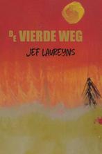 De vierde weg 9789493111707 Jef Laureyns, Verzenden, Gelezen, Jef Laureyns