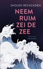 Neem ruim zei de zee (9789026367861, Sholeh Rezazadeh), Boeken, Verzenden, Nieuw