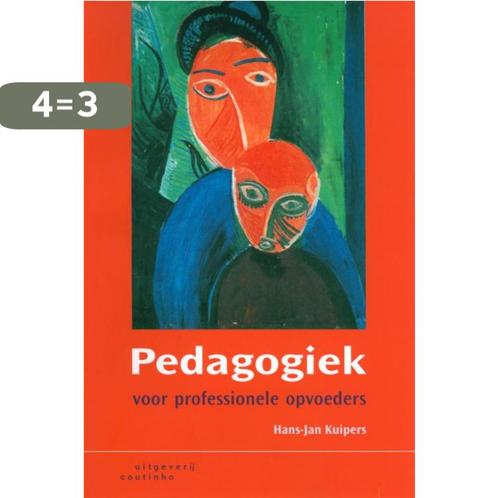 Pedagogiek voor professionele opvoeders 9789046901151, Boeken, Studieboeken en Cursussen, Zo goed als nieuw, Verzenden