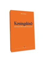 Koningskind 9789074734301 Rob van Hoorn, Verzenden, Gelezen, Rob van Hoorn