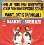 vinyl single 7 inch - Sjakie Schram - Heb Je Nog Een Bloe..., Cd's en Dvd's, Vinyl Singles, Zo goed als nieuw, Verzenden