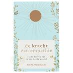 Kracht van empathie - Anita Moorjani, Boeken, Verzenden, Nieuw