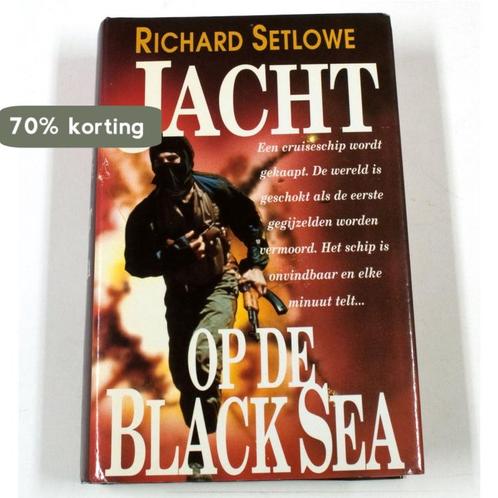 Jacht op de Black Sea 9789041002358 R. Setlowe, Boeken, Reisgidsen, Gelezen, Verzenden