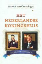 Arnout van Cruyningen, Het Nederlandse koningshuis, Boeken, Geschiedenis | Vaderland, Nieuw, Arnout van Cruyningen, Ophalen of Verzenden