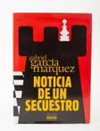 Signed, Gabriel Garcia Marquez - Noticia de un Secuestro,
