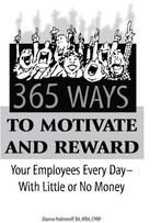 365 Ways to Motivate & Reward Your Employees Every Day, Gelezen, Dianna Podmoroff, Verzenden