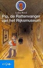 Pip de rattenvanger van het Rijksmuseum 9789048707294, Boeken, Verzenden, Gelezen, Lydia Rood