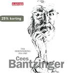 Cees Bantzinger 9789035251960 A. Bantzinger, Verzenden, Zo goed als nieuw, A. Bantzinger