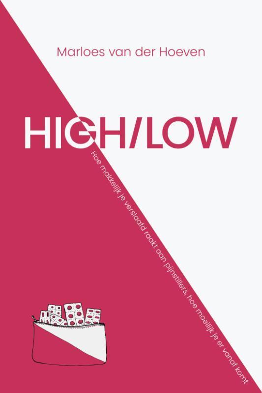 HIGH/LOW 9789065236333 Marloes van der Hoeven, Boeken, Hobby en Vrije tijd, Zo goed als nieuw, Verzenden