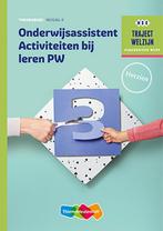 9789006435399 Traject Welzijn  - Onderwijsassistent Activ..., Boeken, Schoolboeken, Verzenden, Zo goed als nieuw, M. Baseler