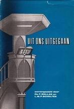 Mallan, Ds. F. en Scholten, L.M.P. (samenst.)-Uit ons, Verzenden, Gelezen