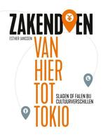 9789463192187 Zakendoen van hier tot Tokio | Tweedehands, Boeken, Verzenden, Zo goed als nieuw, Esther Janssen