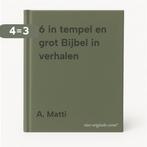 6 in tempel en grot Bijbel in verhalen 9789061736370, Boeken, Verzenden, Gelezen, A. Matti