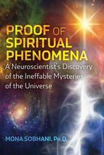 9781644114995 Proof of Spiritual Phenomena, Boeken, Verzenden, Nieuw, Mona Sobhani