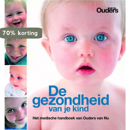 De Gezondheid Van Je Kind 9789085742043 A. Dijk, Boeken, Zwangerschap en Opvoeding, Gelezen, Verzenden
