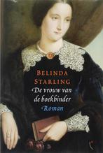 De vrouw van de boekbinder 9789063052607 Boris Starling, Boeken, Verzenden, Zo goed als nieuw, Boris Starling