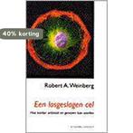 Een losgeslagen cel - R.A. Weinberg 9789025496432 Weinberg, Verzenden, Zo goed als nieuw, Weinberg