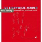 De Eigenwijze Zender 9789080410664, Boeken, Verzenden, Zo goed als nieuw