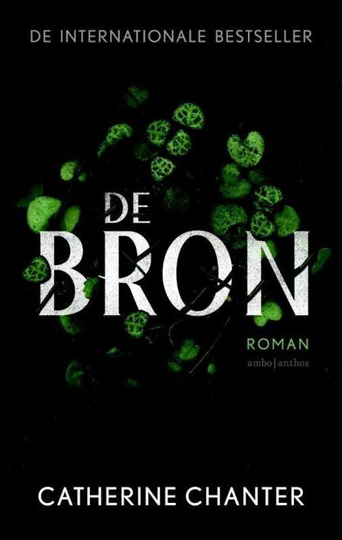 De bron (9789041425881, Catherine Chanter), Boeken, Romans, Nieuw, Verzenden