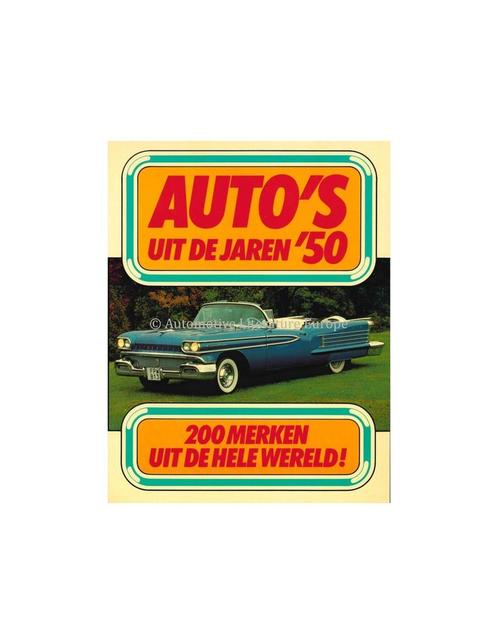 AUTOS UIT DE JAREN 50, 200 MERKEN UIT DE HELE WERELD, Boeken, Auto's | Boeken