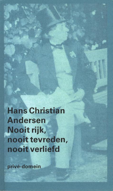 Nooit rijk, nooit tevreden, nooit verliefd / Privé-domein /, Boeken, Literatuur, Gelezen, Verzenden
