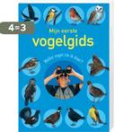 Mijn eerste vogelgids 9789043823319, Boeken, Verzenden, Gelezen