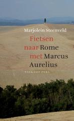 Fietsen naar Rome met Marcus Aurelius 9789056253226, Boeken, Verzenden, Zo goed als nieuw, Marjolein Steenveld