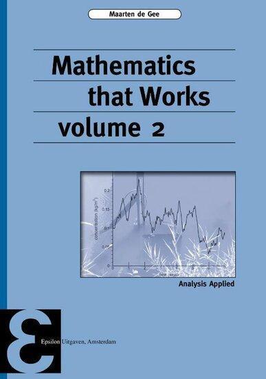 9789050411684 | Epsilon uitgaven 91 - Mathematics that Wo..., Boeken, Studieboeken en Cursussen, Verzenden