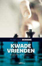 Kwade vrienden 9789491773488 Peter J.L.M. Bernink, Verzenden, Gelezen, Peter J.L.M. Bernink