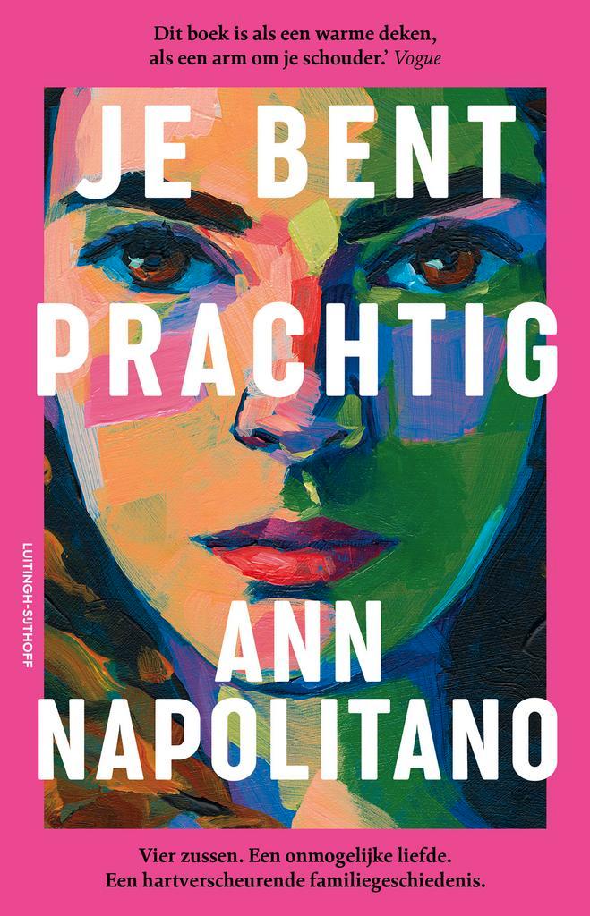 Je bent prachtig 9789021053462 Ann Napolitano, Boeken, Romans, Zo goed als nieuw, Verzenden