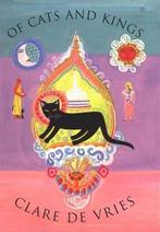 Of Cats and Kings 9781582342078 Clare De Vries, Gelezen, Clare De Vries, De Vries Clare, Verzenden