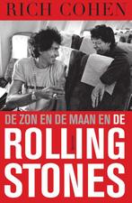 De zon en de maan en de Rolling Stones 9789000336555, Boeken, Muziek, Gelezen, Rich Cohen, Verzenden