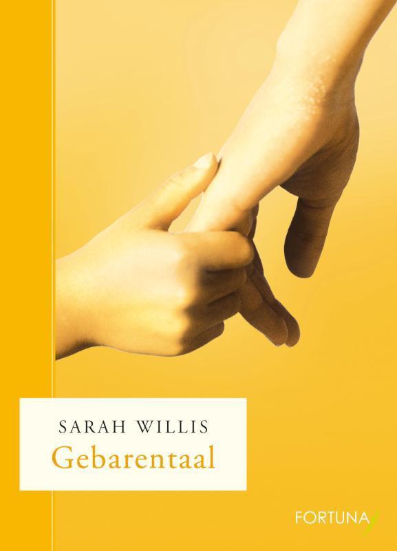 Gebarentaal 9789026985928 Sarah Willis, Boeken, Literatuur, Gelezen, Verzenden