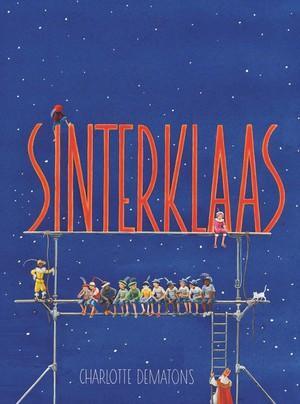 Sinterklaas |  NIEUW | Dematons, Charlotte | 9789083340777, Boeken, Kinderboeken | Kleuters, Nieuw, Ophalen of Verzenden