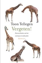 Vergeten! 9789021445977 Toon Tellegen, Verzenden, Zo goed als nieuw, Toon Tellegen