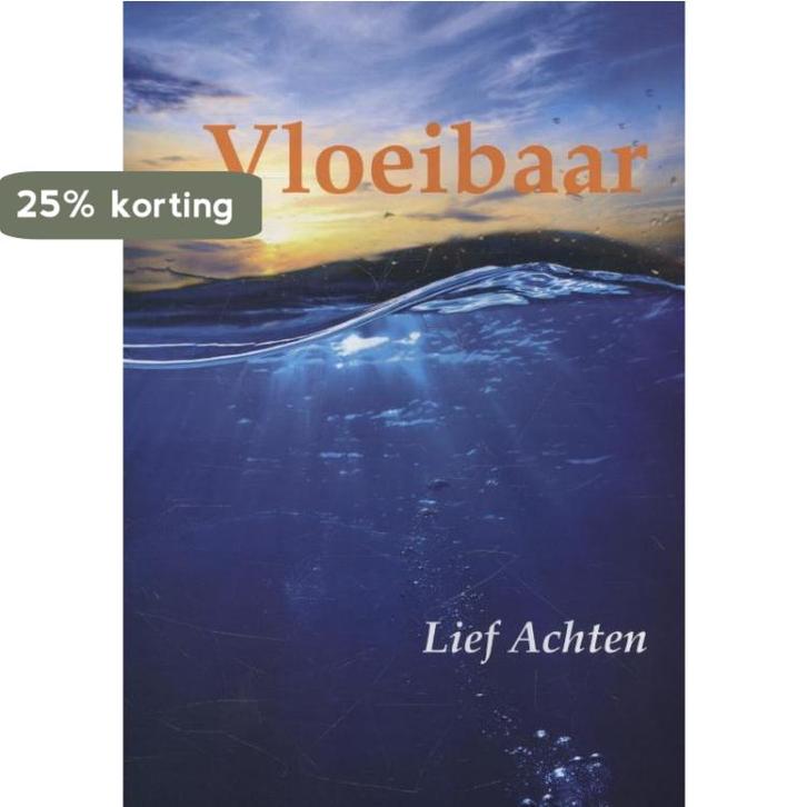 Vloeibaar 9789081061438 Lief Achten, Boeken, Literatuur, Gelezen, Verzenden